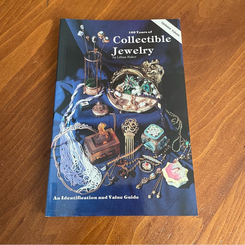 100 Years Of Collectible Jewelry Paperback - by Lillian Baker (1850-1950)